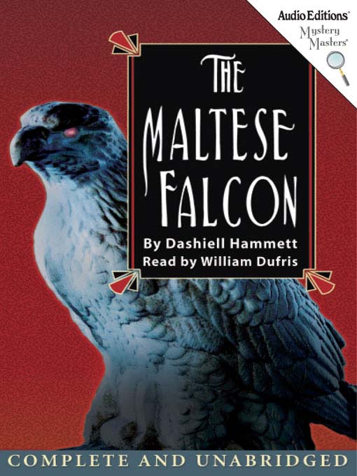 Title details for The Maltese Falcon by Dashiell Hammett - Wait list